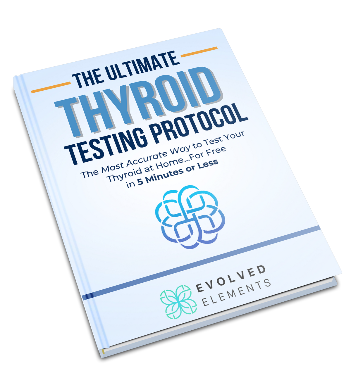 The Ultimate Thyroid Testing Protocol (eBook)